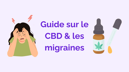 CBD et Migraines : Soulager Naturellement cette Maladie ?
