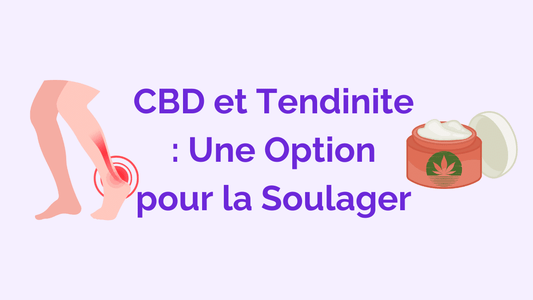 L’utilisation du CBD pour la Tendinite : les Avis